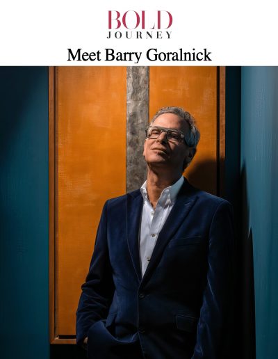 Bold Journey Interviews Barry Goralnick
