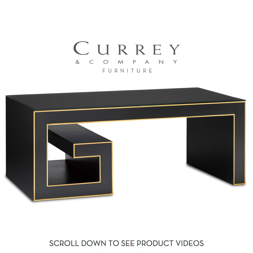 Currey & Company Furniture by Barry Goralnick