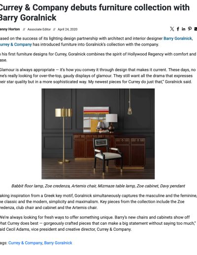 Home Accents Today features Goralnick furniture for Currey