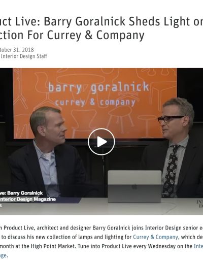 Interior Design Sheds Light on Goralnick for Currey & Co
