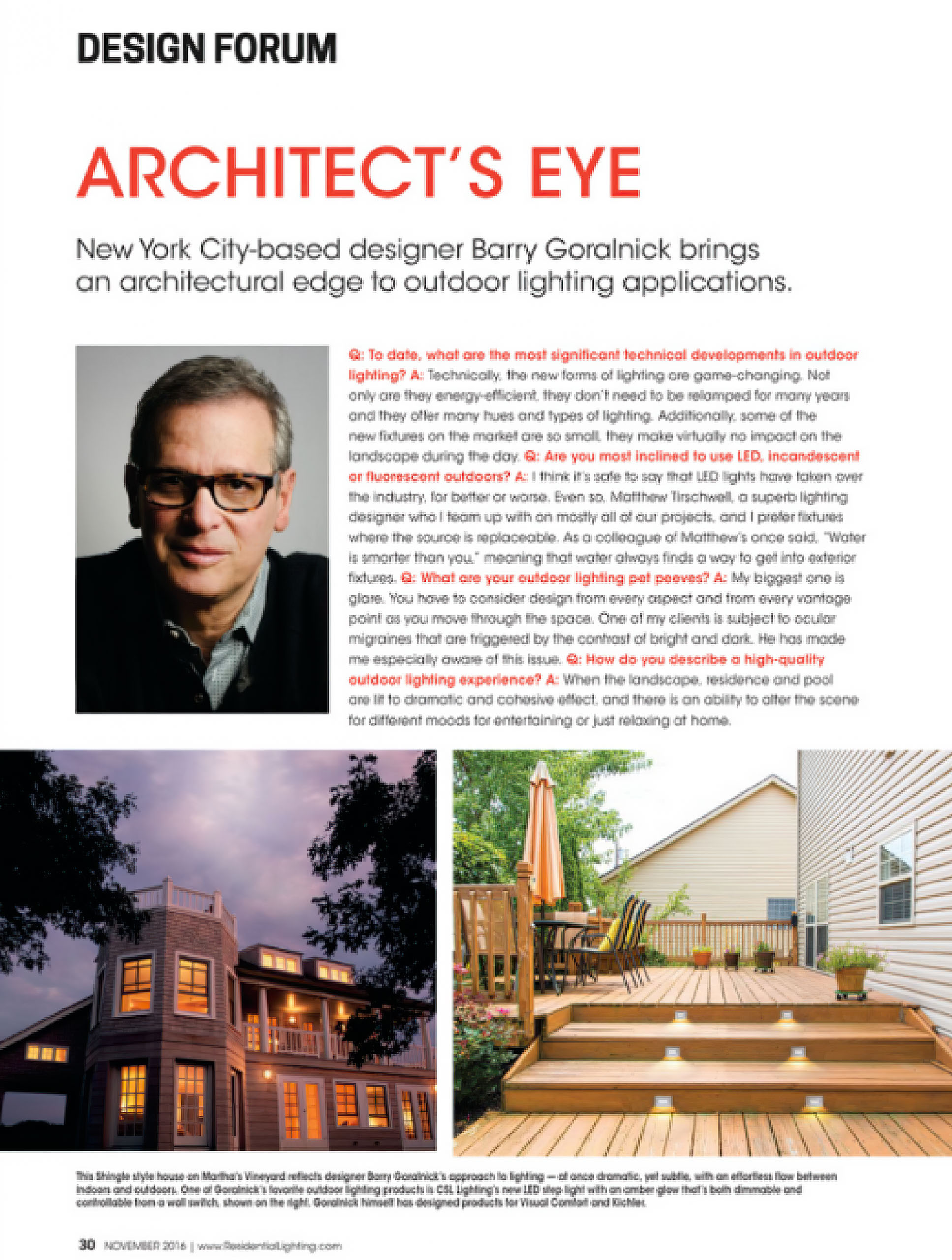 Barry Goralnick discusses outdoor lighting applications with Residential lighting