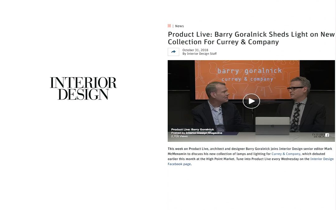Interior Design Sheds Light on Goralnick for Currey & Co